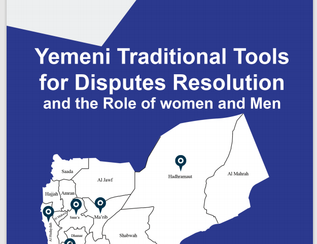 Yemeni Traditional Tools for Disputes Resolution and the Role of women and Men