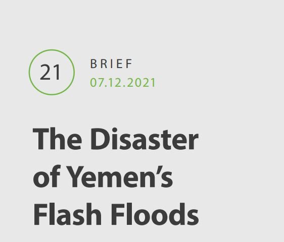 The Disaster of Yemen’s Flash Floods: Impact of and Local Responses to the Torrential Rains and Flooding in 2020